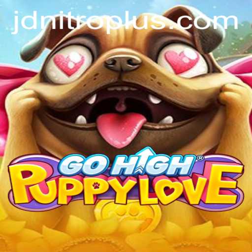 GoHighPuppyLove: A Captivating Blend of Adventure and Friendship