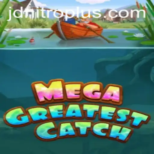 Discover the Excitement of MegaGreatestCatch with Jdnitro: An In-Depth Look
