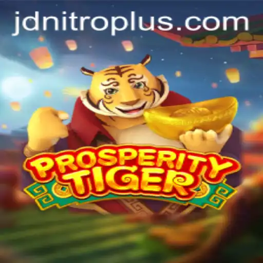 Discover the Intriguing World of ProsperityTiger: The Gaming Phenomenon